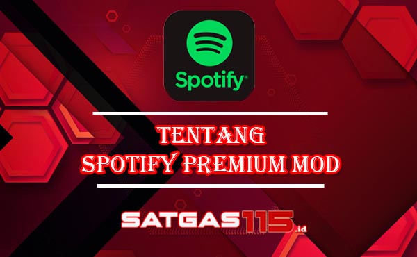 Spotify Premium Mod tentang